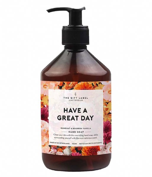 The Gift Label Care product Handsoap Have a Great Day Have a Great Day
